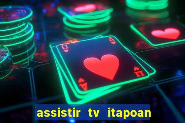 assistir tv itapoan record bahia ao vivo gratis